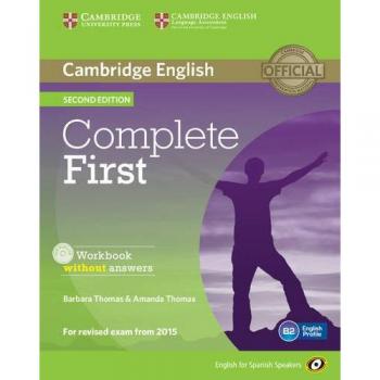 Complete First for Spanish Speakers Workbook without Answers with Audio CD Second Edition