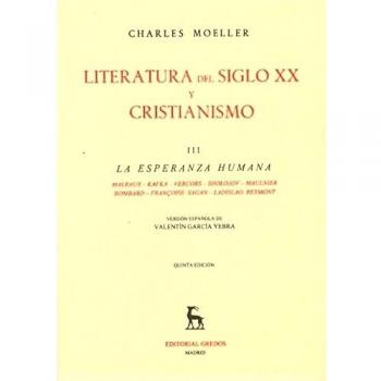 Literatura siglo xx y cristianismo vol 3: La esperanza humana.: 013