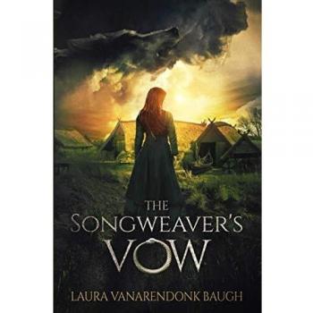 The Songweaver's Vow: A Fantasy Novel of Love and Music