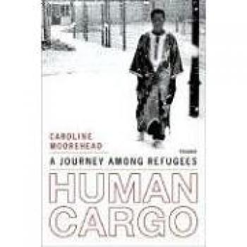 Human Cargo: A Journey Among Refugees - Insightful Exploration of Displacement and Resilience