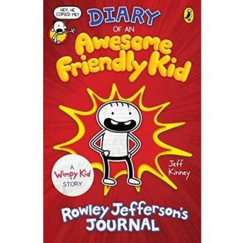 Diary of an Awesome Friendly Kid: Rowley Jefferson's Journal