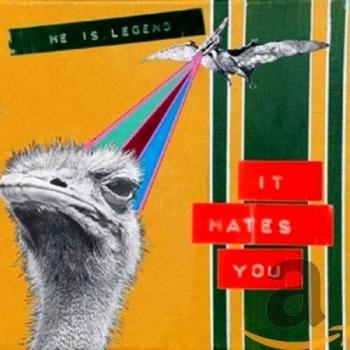 It Hates You