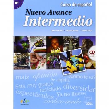 Nuevo Avance alumno intermedio + Cd: Libro Del Alumno Intermedio + CD