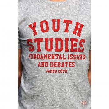 Youth Studies: Fundamental Issues and Debates