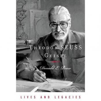 Theodor SEUSS Geisel: A Portrait of the Man Who Became Dr. Seuss