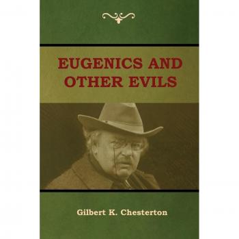 Eugenesia y Otros Vicios - Edición en Rústica de Gilbert K. Chesterton