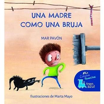 Una Madre Como Una Bruja