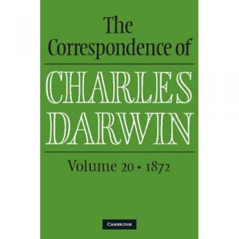 Correspondencia de Charles Darwin: Volumen 20, 1872