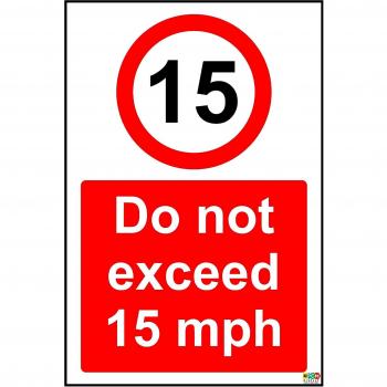 NE pas Dépasser 15 MPH plaque signalétique – Autocollant 400 mm x 300 mm