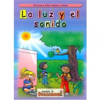 La Luz y El Sonido