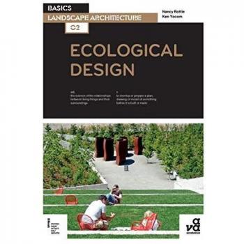 Basics Landscape Architecture 02: Ecological Design