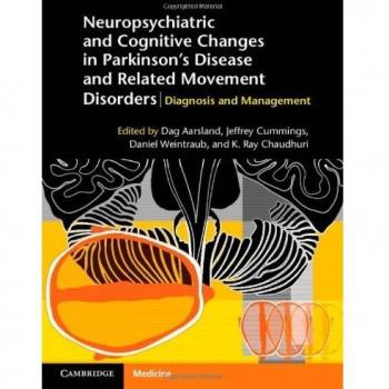 Neuropsychiatric and Cognitive Changes in Parkinson's Disease and Related Movement Disorders: Diagnosis and Management
