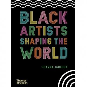 Black Artists Shaping the World