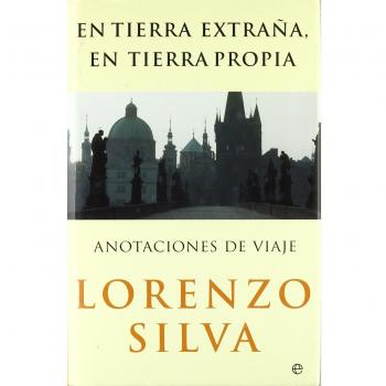 En Tierra Extraña, En Tierra Propia