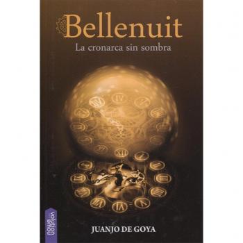 Bellenuit: La cronarca sin sombra: 3