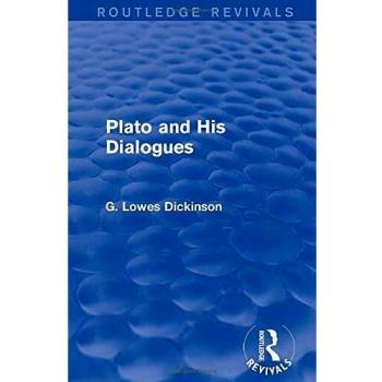 Plato and His Dialogues