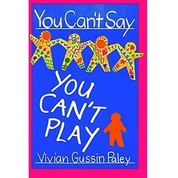 You Can't Say You Can't Play