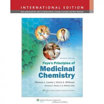 Foye's Principles of Medicinal Chemistry - International Edition (Textbook)