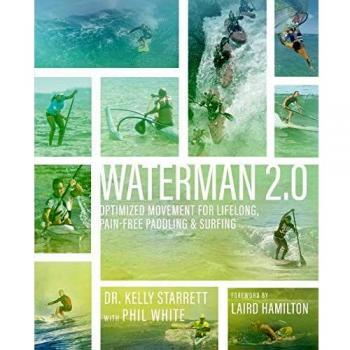 Waterman 2.0: Libro de bolsillo para un movimiento optimizado en paddle y surf, sin dolor y para toda la vida