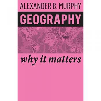 Geography: Its Importance and Relevance