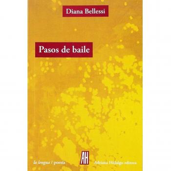 Pasos De Baile: 5 - Diana Bellessi