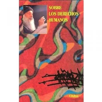 SOBRE LOS DERECHOS HUMANOS