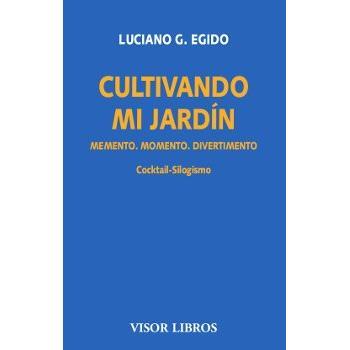 Cultivando mi jardín: Memento. Momento. Diverimento. Cocktail-silogismo: 20