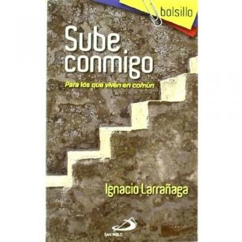 Sube conmigo: Para los que viven en común