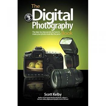 The Digital Photography Book, Part 3