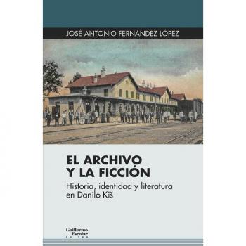 EL ARCHIVO Y LA FICCIÓN
