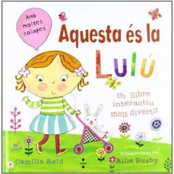 Aquesta és la Lulú - Camilla Reid
