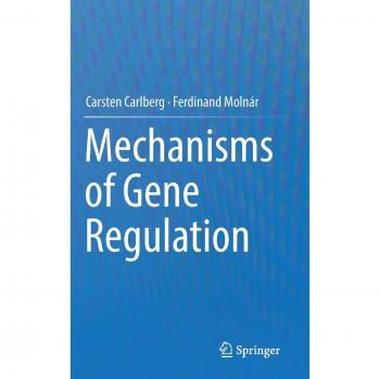 Mechanisms of Gene Regulation