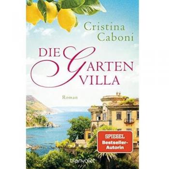 La villa del jardín: novela de Cristina Caboni