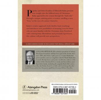 Christmas from the Back Side: A Unique Perspective on the Nativity Story by J. Ellsworth Kalas