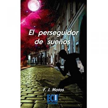 El Perseguidor De Sueños