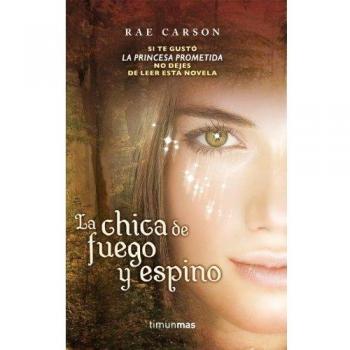 La chica de fuego y espino