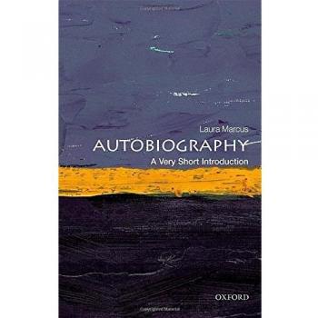 Autobiography: A Very Short Introduction