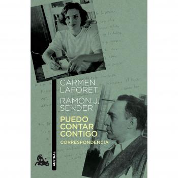 Puedo contar contigo. Correspondencia - Laforet, Carmen