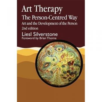 Person-Centred Art Therapy Guide: Developing Individual Expression Through Creative Techniques