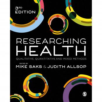 Researching Health: Qualitative, Quantitative and Mixed Methods