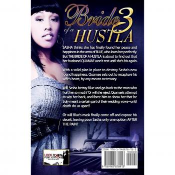 Bride of a Hustla 3: After the Pain - Destiny Skai's Urban Fiction Novel