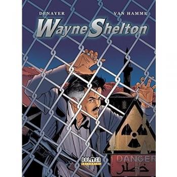 Wayne Shelton Integral 4 - Hamme, Van / Denayer, Christina