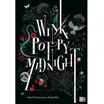 Wink, Poppy, Midnight