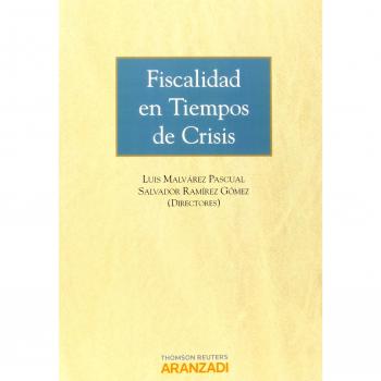 Fiscalidad en tiempos de crisis.