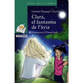 Clara, el fantasma de l´àvia