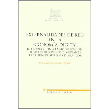 Externalidades De Red En La Economia Digital. Introduccion A