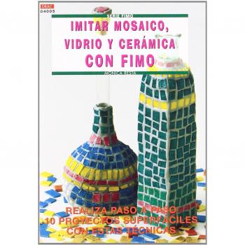 Serie Fimo nº 5. IMITAR MOSAICO, VIDRIO Y CERÁMICA CON FIMO