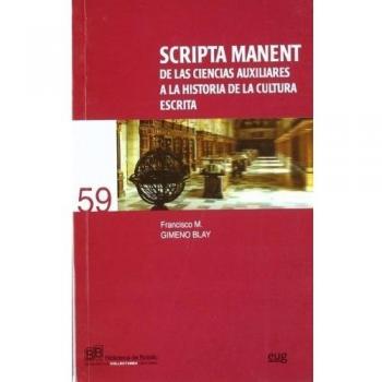 Scripta Manent de las ciencias auxiliares a la Historia de la cultura escrita: 59