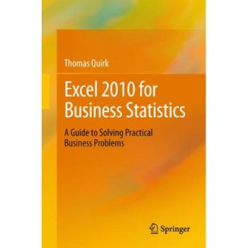 Excel 2010 Business Statistics Guide: Practical Problem Solving