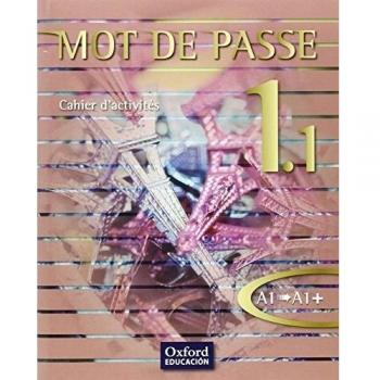 Mot de Passe 1.1 Cahier d'activités
